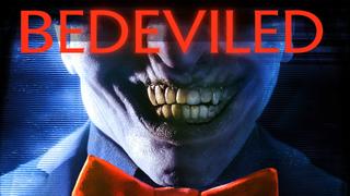 Bedeviled