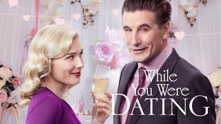 While You Were Dating