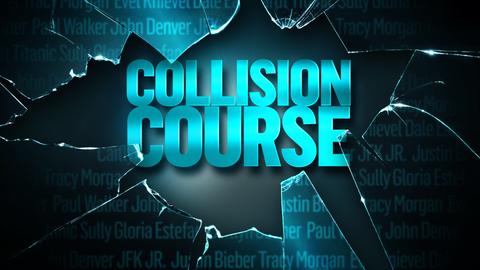 Collision Course