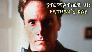 Stepfather III: Father's Day