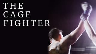 The Cage Fighter