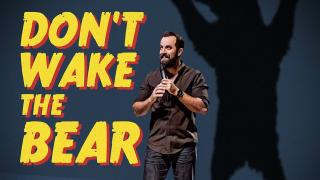 Dan Cummins: Don't Wake The Bear