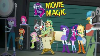 My Little Pony Equestria Girls: Movie Magic