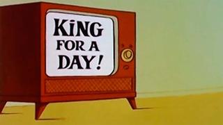 King for a Day King for a Day
