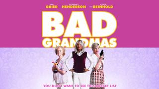  watch Bad Grandmas