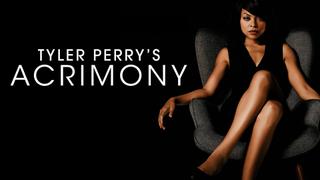 Tyler Perry's Acrimony