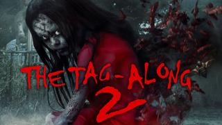 The Tag-Along 2