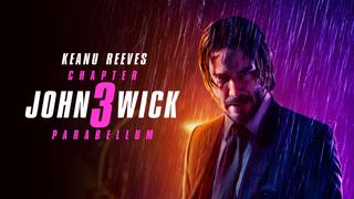  watch John Wick: Chapter 3 -- Parabellum