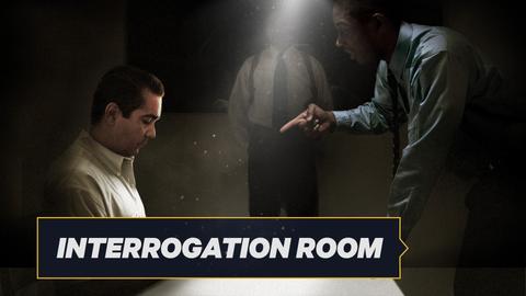 The Interrogation Room
