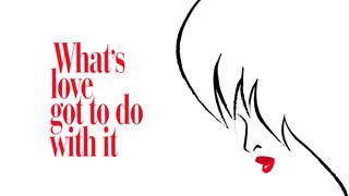 watch What's Love Got to Do With It