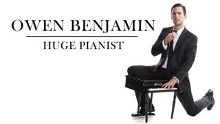 Owen Benjamin: Huge Pianist
