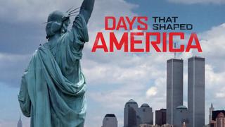 watch Days That Shaped America