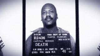 Curtis Flowers: Trial and Error Curtis Flowers: Trial and Error