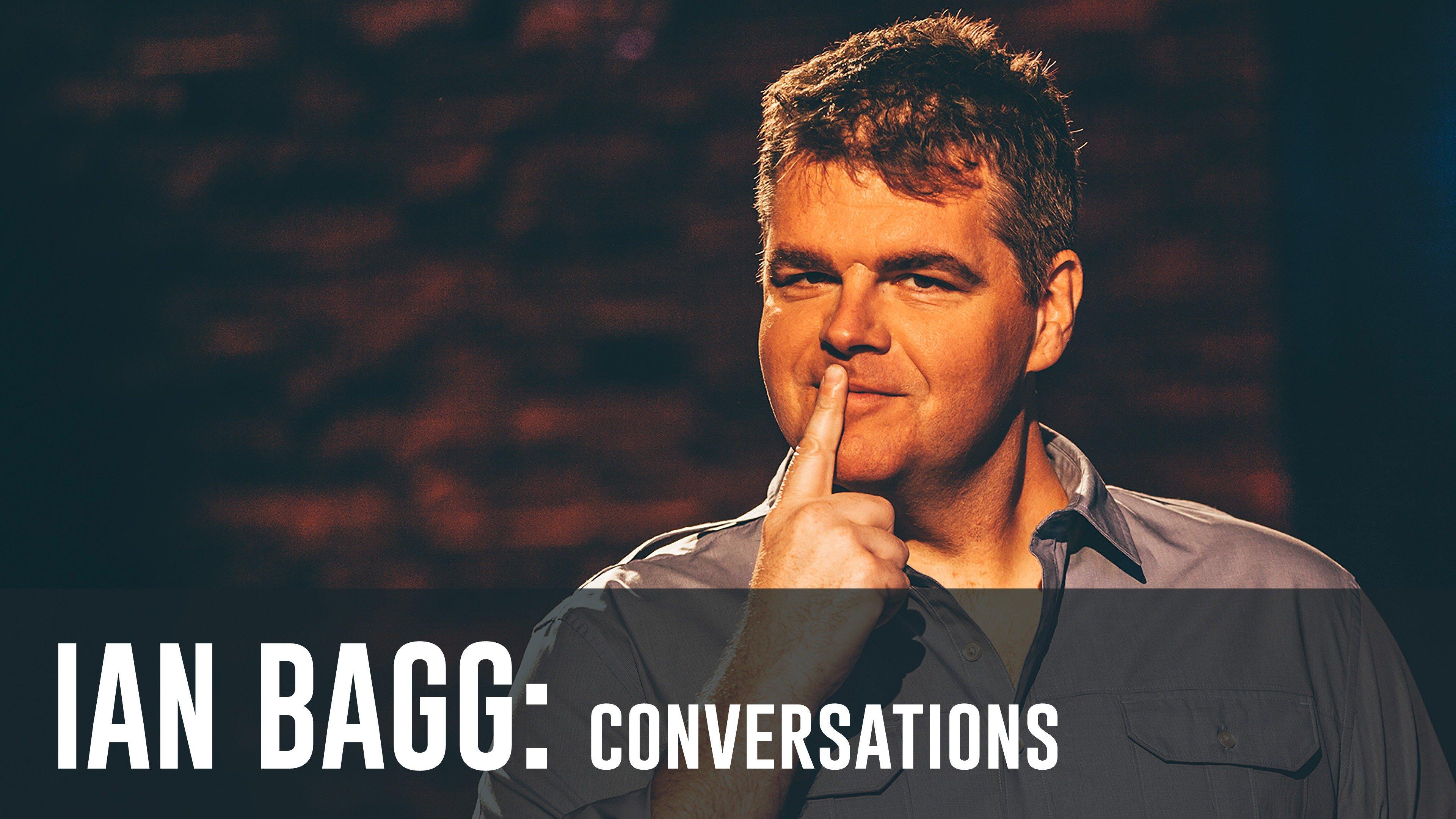Watch Ian Bagg: Conversations Streaming on Philo