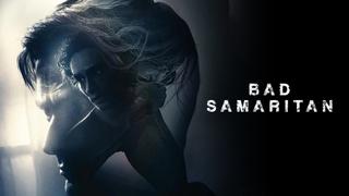  watch Bad Samaritan