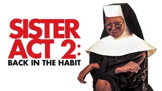 Sister Act 2: Back in the Habit