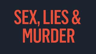  watch Sex, Lies & Murder