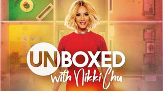 Unboxed With Nikki Chu