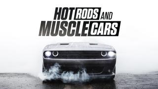  watch Hot Rods and Muscle Cars