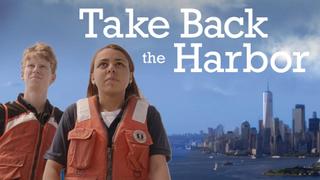 Take Back the Harbor