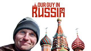 Our Guy in Russia