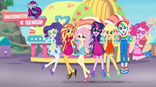 My Little Pony Equestria Girls: Rollercoaster of Friendship
