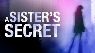 A Sister's Secret