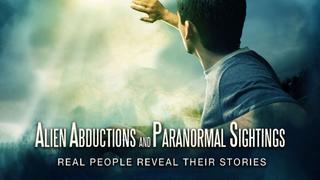 Alien Abductions and Paranormal Sightings: Real People Reveal Their Stories