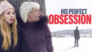 His Perfect Obsession