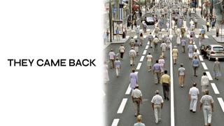 They Came Back