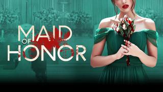 Maid of Honor