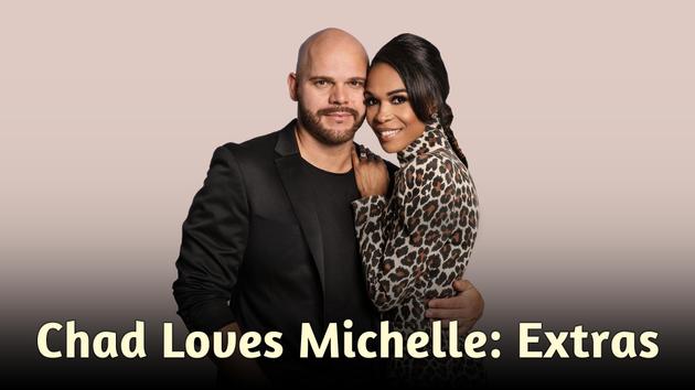 Chad Loves Michelle: Extras
