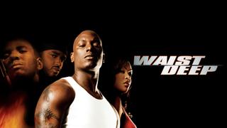  watch Waist Deep