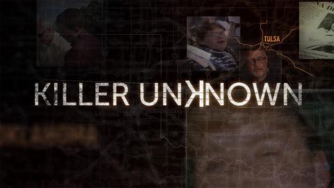 Killer Unknown