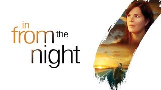 In From the Night
