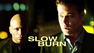  watch Slow Burn