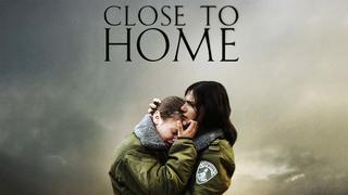 Close to Home