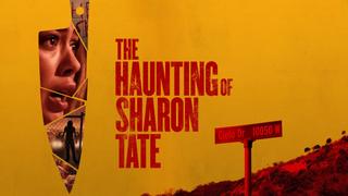 The Haunting of Sharon Tate
