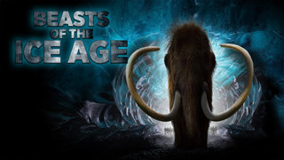 Beasts of the Ice Age