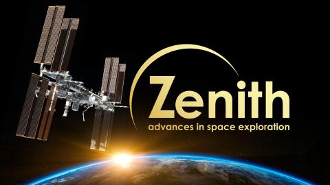 Zenith: Advances in Space Exploration