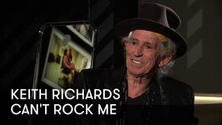 Keith Richards: Can't Rock Me