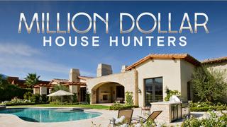 Million Dollar House Hunters