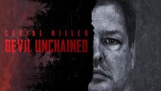Serial Killer: Devil Unchained