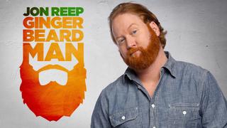 Jon Reep: Ginger Beard Man