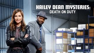 Hailey Dean Mysteries: Death on Duty