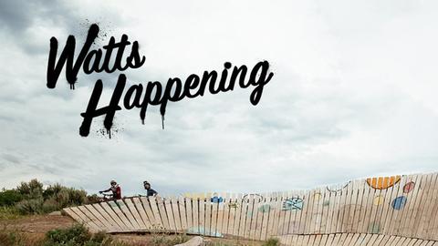 Watts Happening