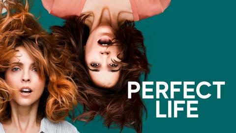 Perfect Life