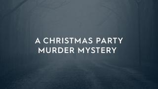 watch A Christmas Party Murder Mystery