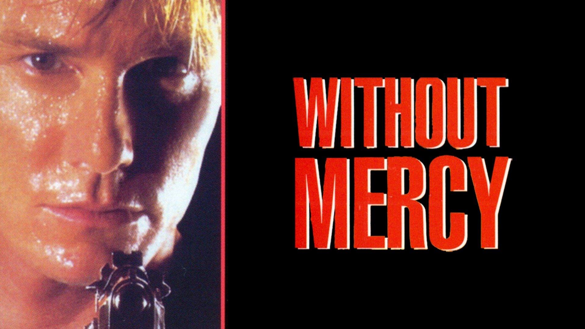 Watch Without Mercy Streaming on Philo