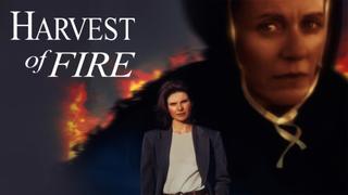 Harvest of Fire
